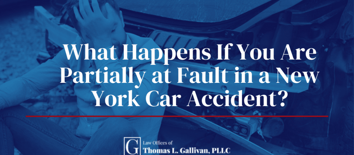 What Happens If You Are Partially at Fault in a New York Car Accident? 1 Partial Fault in a NY Car Accident | Thomas L. Gallivan