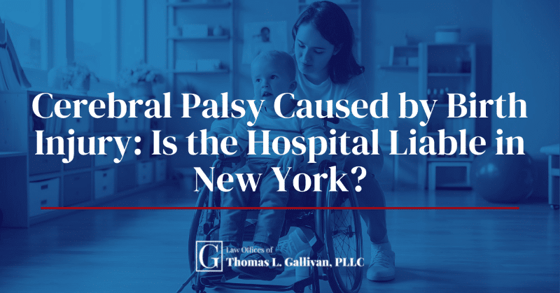 Cerebral Palsy Caused by Birth Injury: Is the Hospital Liable in New York? 1 Cerebral Palsy Caused by Birth Injury Is the Hospital Liable in New York3